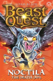 Beast Quest: Noctila the Death Owl