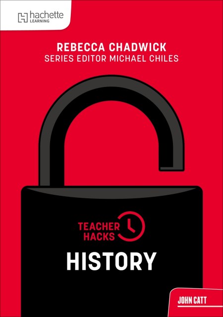 Teacher Hacks: History