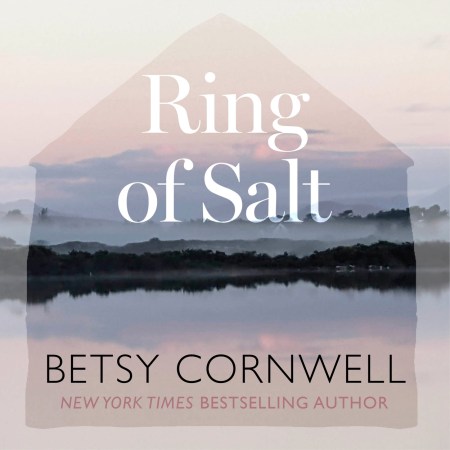Ring of Salt: Finding home and hope on the Wild Coast of Ireland