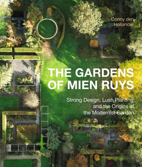 The Gardens of Mien Ruys
