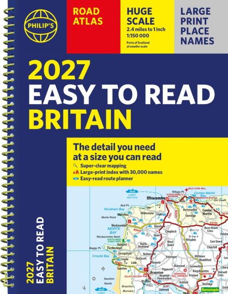 Philip’s 2027 Easy to Read Road Atlas of Britain (A4 Spiral)