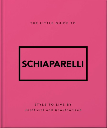The Little Guide to Schiaparelli