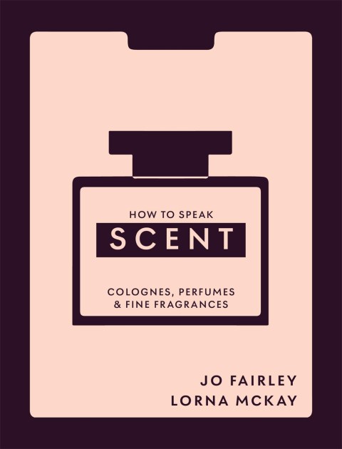 How to Speak Scent