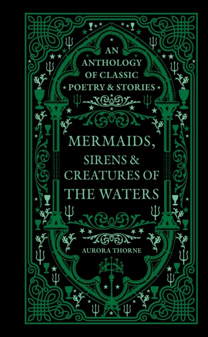 Mermaids, Sirens & Creatures of the Waters
