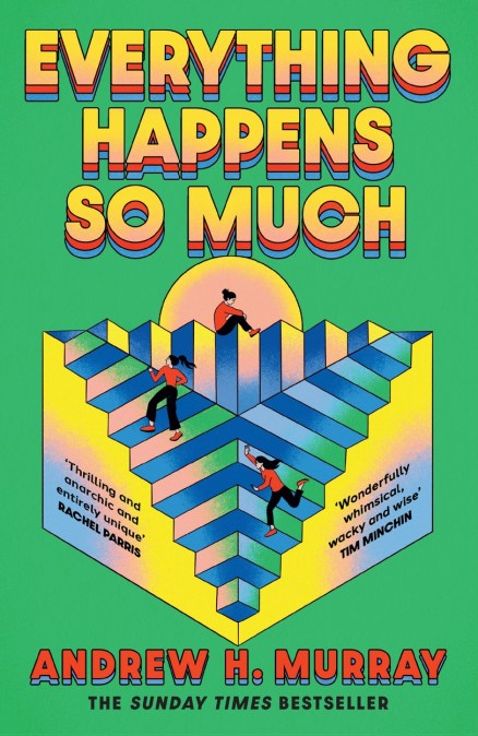 Everything Happens So Much